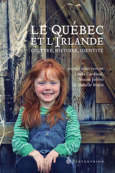 Le Québec et l’Irlande: Histoire, culture, identité